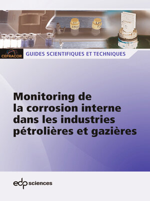 cover image of Monitoring de la corrosion interne dans les industries pétrolières et gazières